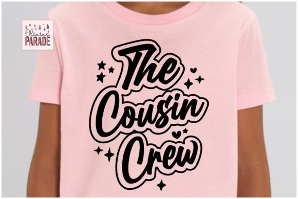 Celebrate Family with The Cousin Crew SVG & PNG