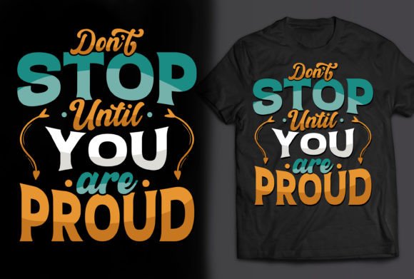 Don't Stop Until You Are Proud: A Premium Font for Bold Statements